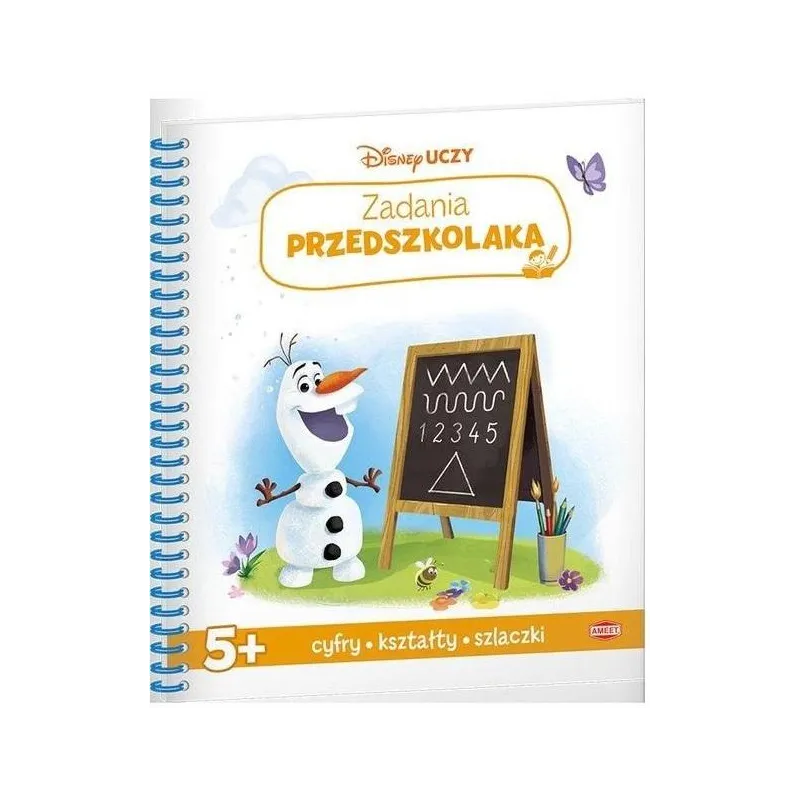 DISNEY UCZY KRAINA LODU. ZADANIA PRZEDSZKOLAKA 5+ - Ameet