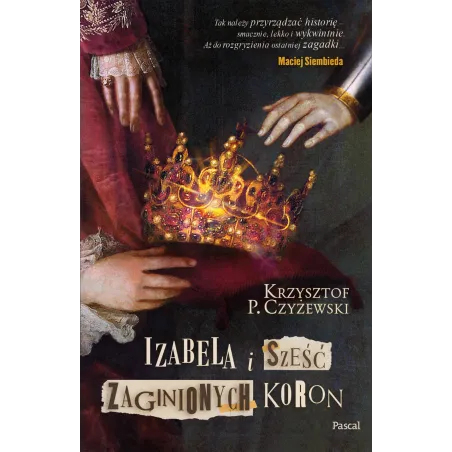 Izabela I Sześć Zaginionych Koron