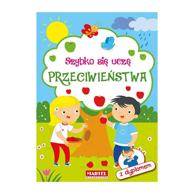 SZYBKO SIĘ UCZĘ PRZECIWIEŃSTWA - Martel