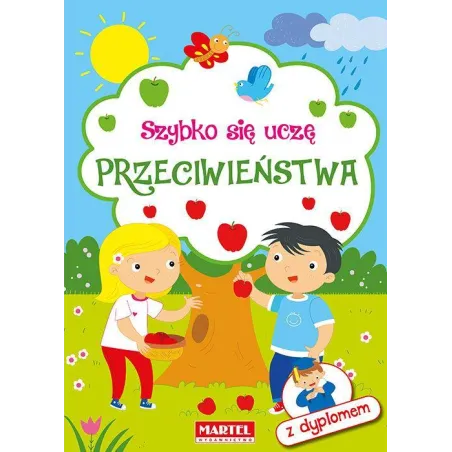 SZYBKO SIĘ UCZĘ PRZECIWIEŃSTWA - Martel