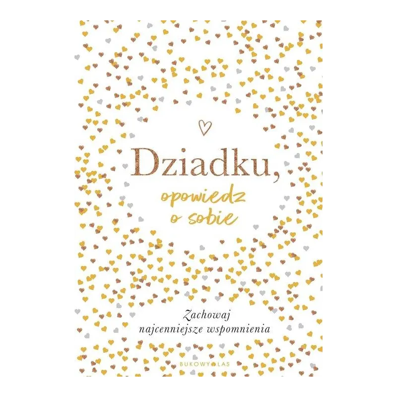 DZIADKU OPOWIEDZ O SOBIE Vliet Elma van