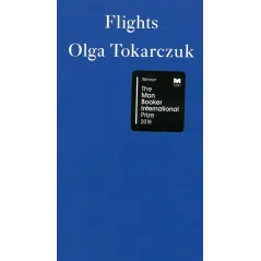 FLIGHTS Olga Tokarczuk - Fitzcarraldo