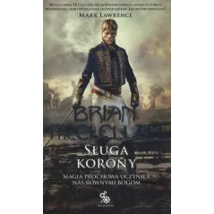 SŁUGA KORONY Brian McClellan - Fabryka Słów