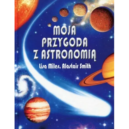 Moja Przygoda Z Astronomią