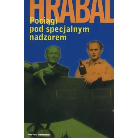 POCIĄGI POD SPECJALNYM NADZOREM - Świat Literacki