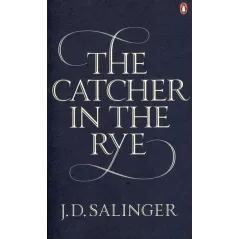 CATCHER IN THE RYE J.D. Salinger - Penguin Books