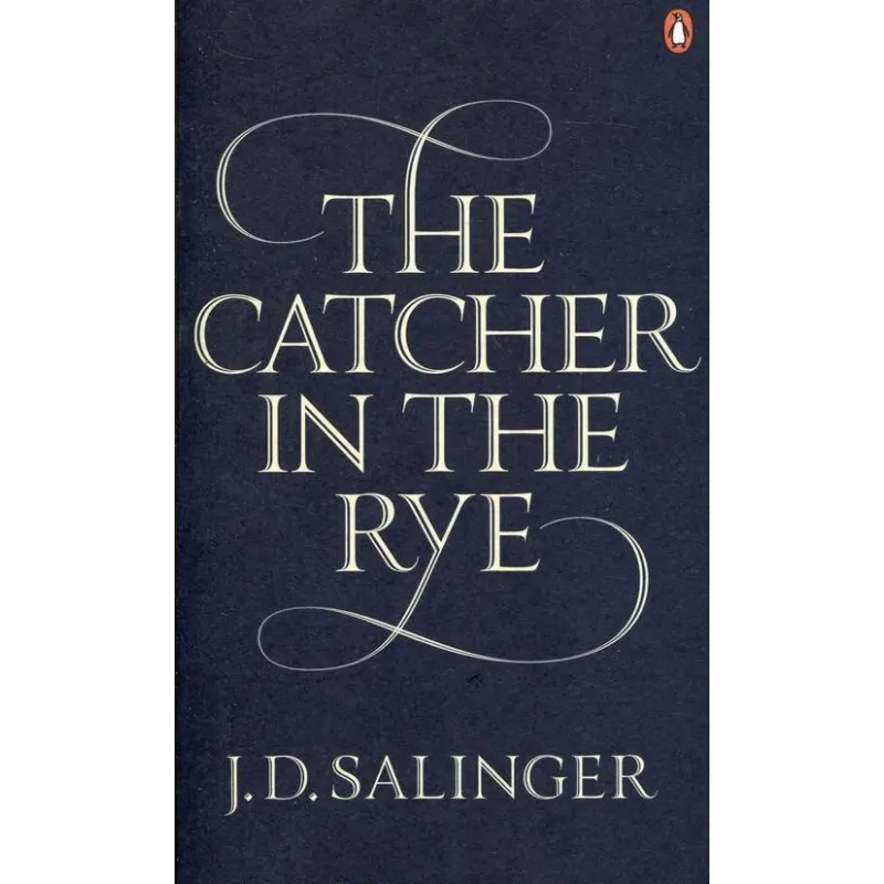 CATCHER IN THE RYE J.D. Salinger - Penguin Books