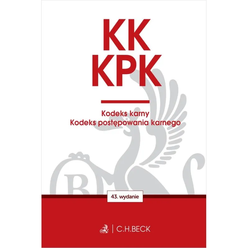 KK. KPK. KODEKS KARNY. KODEKS POSTĘPOWANIA KARNEGO. EDYCJA PROKURATORSKA