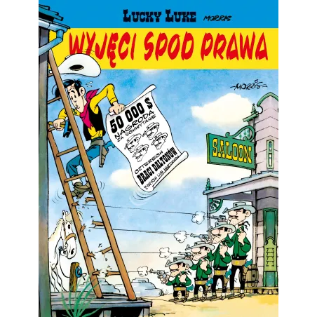 Wyjęci Spod Prawa. Lucky Luke 6