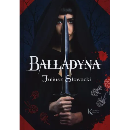 BALLADYNA. KOLOROWA KLASYKA Juliusz Słowacki - Greg