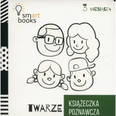 TWARZE. KSIĄŻECZKA POZNAWCZA 3M+ - Smart Books