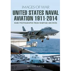 UNITED STATES NAVAL AVIATION 1911-2014