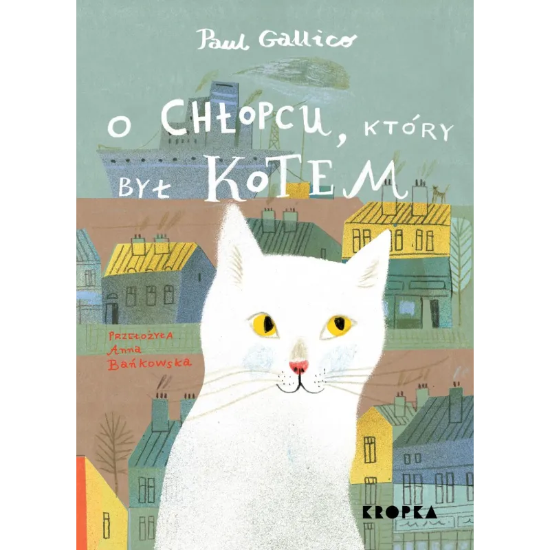 O chłopcu który był kotem Paul Gallico