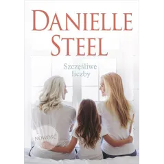 SZCZĘŚLIWE LICZBY Danielle Steel Daniel Steel