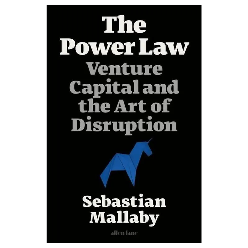 THE POWER LAW Sebastian Mallaby - Allen Lane