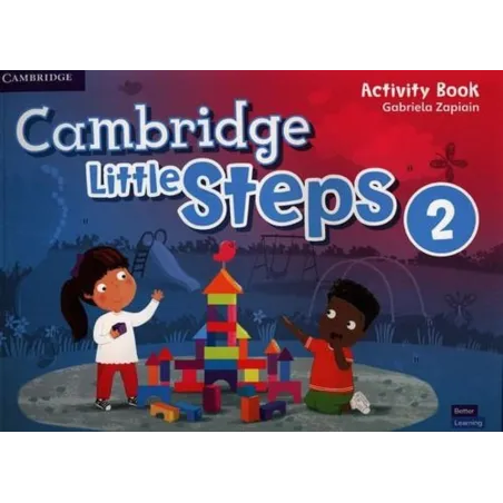 Cambridge Little Steps Level 2 Activity Book Gabriela Zapiain