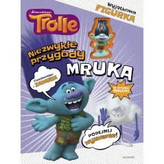 TROLLE NIEZWYKŁE PRZYGODY + FIGURKA Adrianna Zabrzewska - Egmont