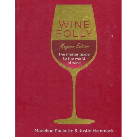 Wine Folly Magnum Edition Madeline Puckette, Justin Hammack