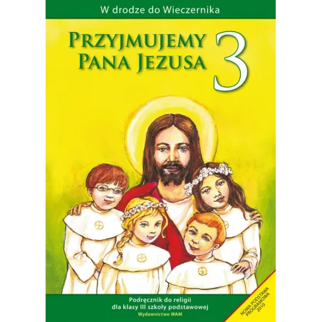 Przyjmujemy Pana Jezusa 3 Podręcznik