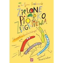 ZIELONE PIÓRKO ZBIGNIEWA SKARPETKI KONTRATAKUJĄ! Justyna Bednarek - Poradnia K