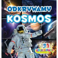 ODKRYWAMY KOSMOS ROZKŁADANKI 3D