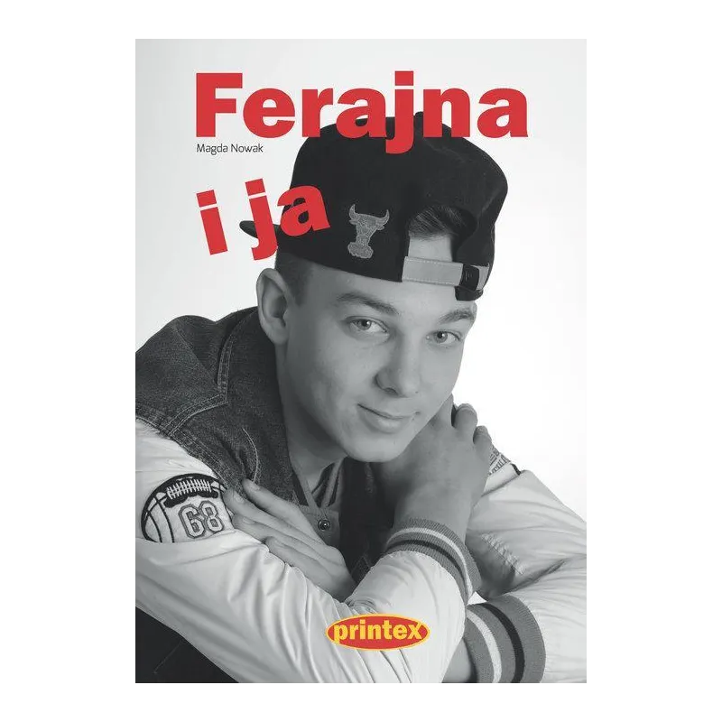 FERAJNA I JA Magda Nowak - Printex