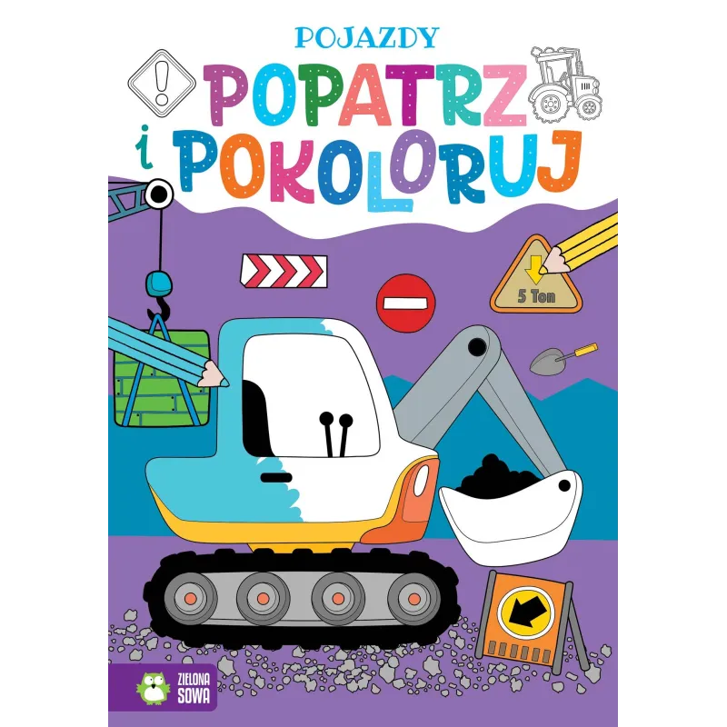 POJAZDY. POPATRZ I POKOLORUJ