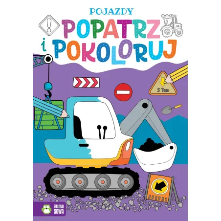 POJAZDY. POPATRZ I POKOLORUJ