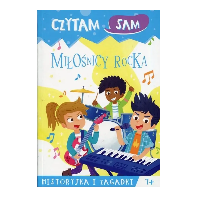 MIŁOŚNICY ROCKA HISTORYJKA I ZAGADKI CZYTAM SAM 7+ - Olesiejuk