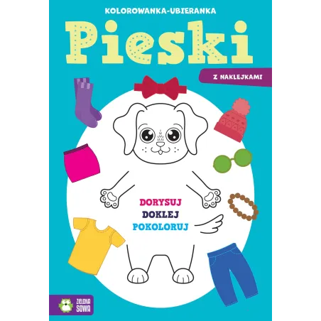 Pieski. Kolorowankaubieranka