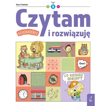 CZYTAM I ROZWIĄZUJĘ. KSIĄŻKOŻERCY. POZIOM B