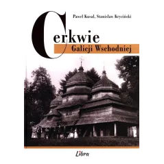 CERKWIE GALICJI WSCHODNIEJ - Libra Pl