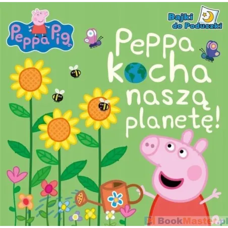 Świnka Peppa Peppa Kocha Naszą Planetę