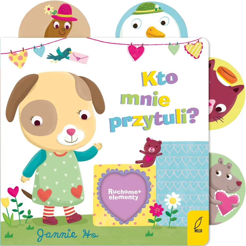 Kto mnie przytuli. Ruchome elementy Opracowanie zbiorowe