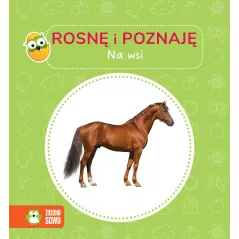 NA WSI. ROSNĘ I POZNAJĘ