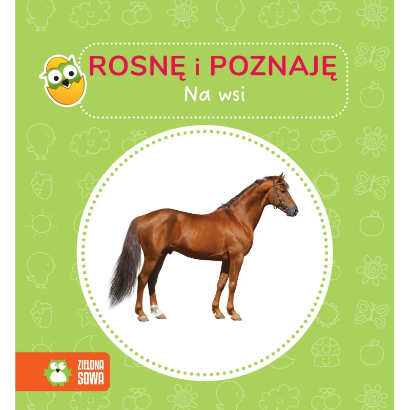 NA WSI. ROSNĘ I POZNAJĘ