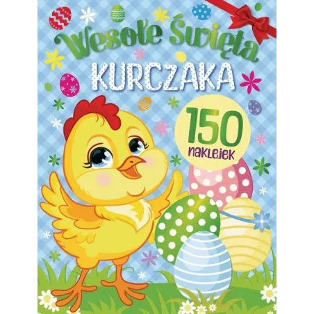 Wesołe Święta Kurczaka. Książeczka Z Naklejkami