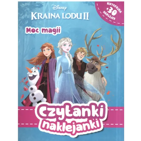 DISNEY KRAINA LODU MOC MAGII CZYTANKI NAKLEJANKI 3+ - Olesiejuk