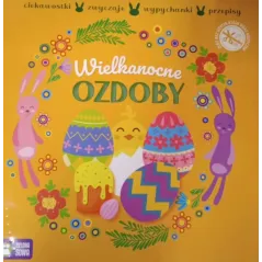 WIELKANOCNE OZDOBY. WYPYCHANKI