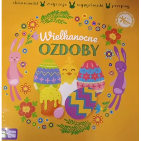 Wielkanocne Ozdoby. Wypychanki