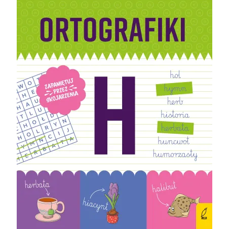 Ćwiczenia Z H. Ortografiki