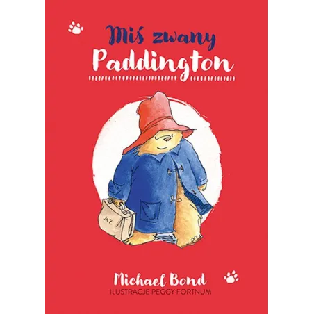 Miś Zwany Paddington Miś Zwany Paddington