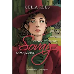 SOVAY PRZYGODY PIĘKNEJ ROZBÓJNICZKI Rees Celia - Dolnośląskie