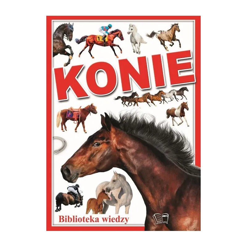 KONIE BIBLIOTEKA WIEDZY - Arti