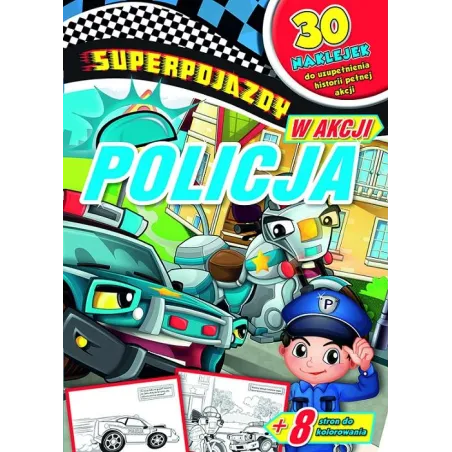 SUPERPOJAZDY W AKCJI POLICJA - Olesiejuk