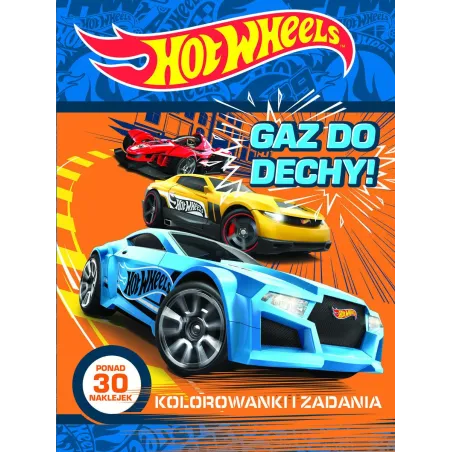 Hot Wheels Gaz Do Dechy Kolorowanki I Zadania