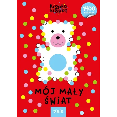 Kropka W Kropkę Mój Mały Świat