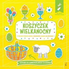 KOSZYCZEK WIELKANOCNY PROJEKTY KROK PO KROKU