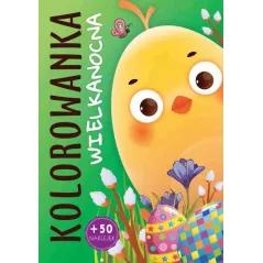 WIELKANOCNA KOLOROWANKA  Z NAKLEJKAMI
