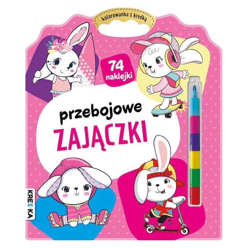 PRZEBOJOWE ZAJĄCZKI. KOLOROWANKA Z KREDKĄ I Z NAKLEJKAMI PRZEBOJOWE ZAJĄCZKI. KOLOROWANKA Z KREDKĄ I Z NAKLEJKAMI